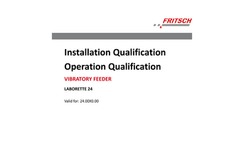 IQ/OQ documentation (questionnaire format – implementation by customer)